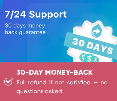 30-Day Money-Back - Full refund if not satisfied — no questions asked.